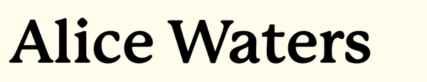 Alice Waters