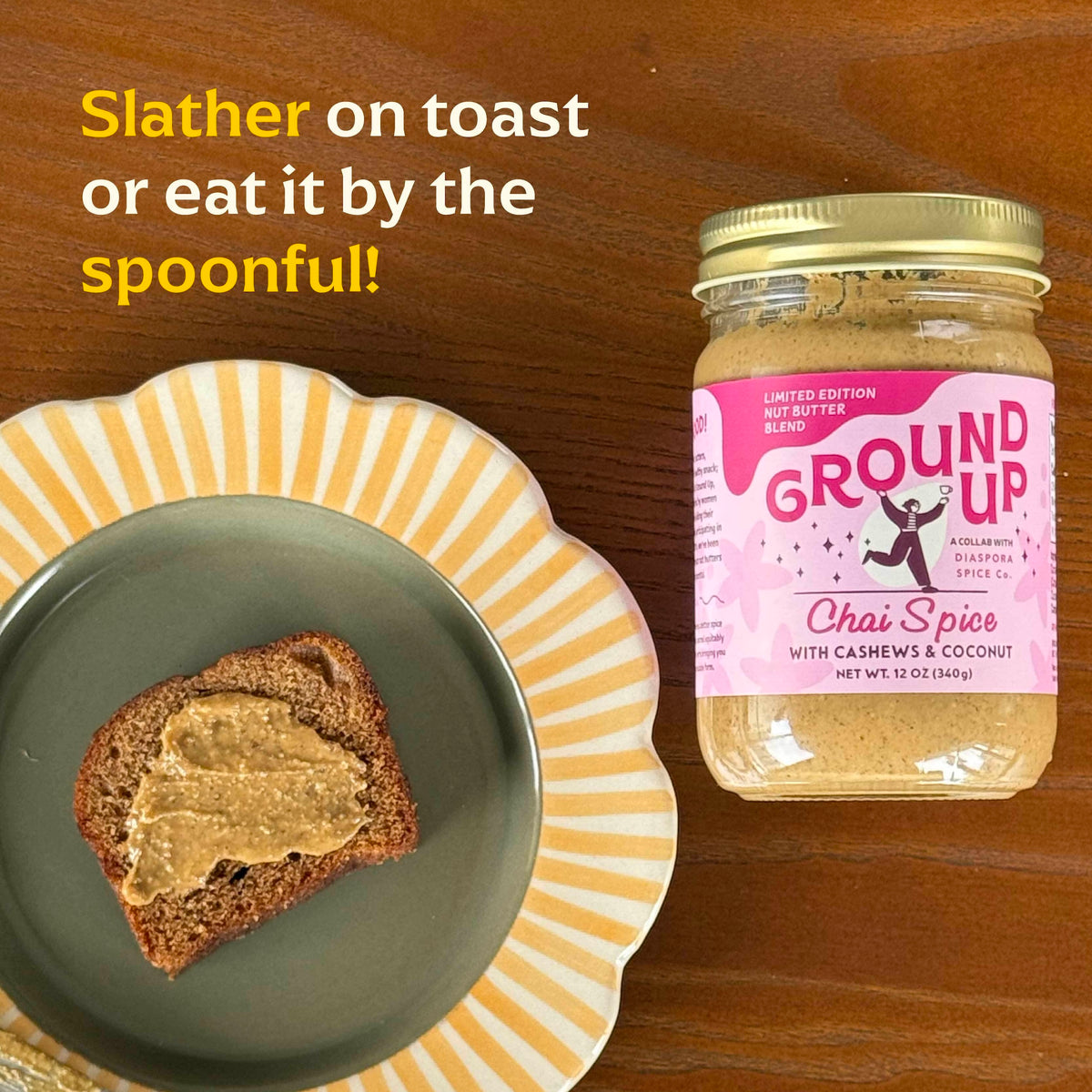 Diaspora Spice Co. x Ground Up Chai Butter